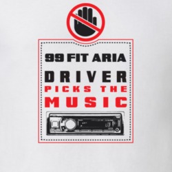 1999 Fit Aria Driver Picks The Music Funny T Shirt 22533891
