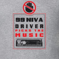 1999 Niva Driver Picks The Music Funny T Shirt 22533923