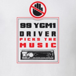 1999 Ygm1 Driver Picks The Music Funny T Shirt 22533977