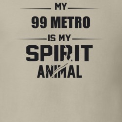 My 1999 Metro Is My Spirit Animal Funny T Shirt 22646815