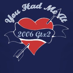 You Had Me At 2006 GTX2 Funny Car T Shirt 2537173