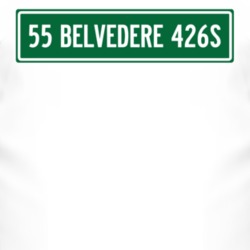 1955 PLYMOUTH BELVEDERE 426S Street Sign Car T Shirt 2997596