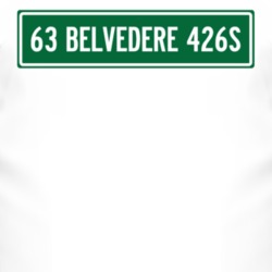 1963 PLYMOUTH BELVEDERE 426S Street Sign Car T Shirt 2997615
