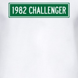 1982 Dodge Challenger Street Sign Car T Shirt 2998442