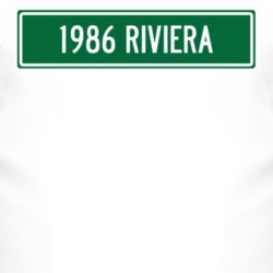 1986 BUICK RIVIERA Street Sign Car T Shirt 3008011