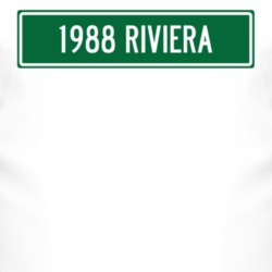 1988 BUICK RIVIERA Street Sign Car T Shirt 3008460