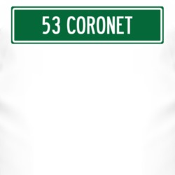 1953 Dodge Coronet Street Sign Car T Shirt 3024302