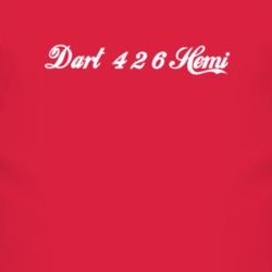 Dodge Dart 426 Hemi Cola Font Parody Car Lover T Shirt 4822653