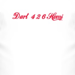 Dodge Dart 426 Hemi Cola Font Parody Distressed Look Light T Shirt 4827594
