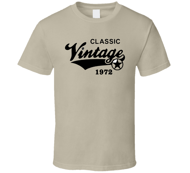Classic Vintage 1972 T Shirt