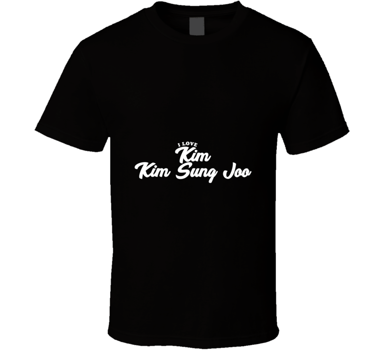 I Love Kim Kim Sung Joo T Shirt