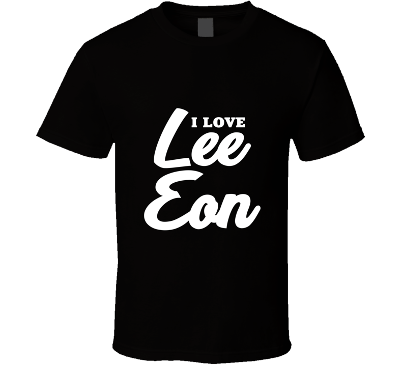I Love Lee Eon T Shirt