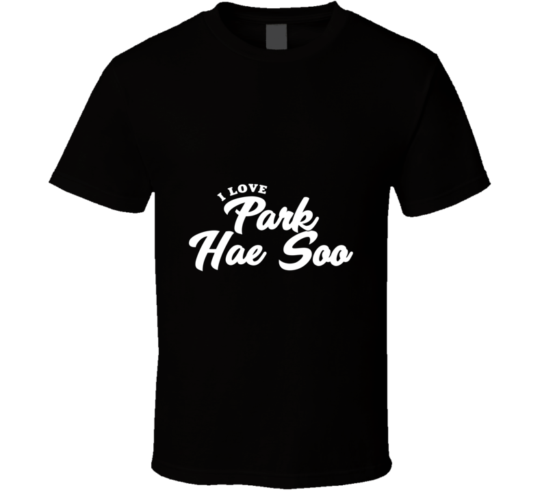 I Love Park Hae Soo T Shirt