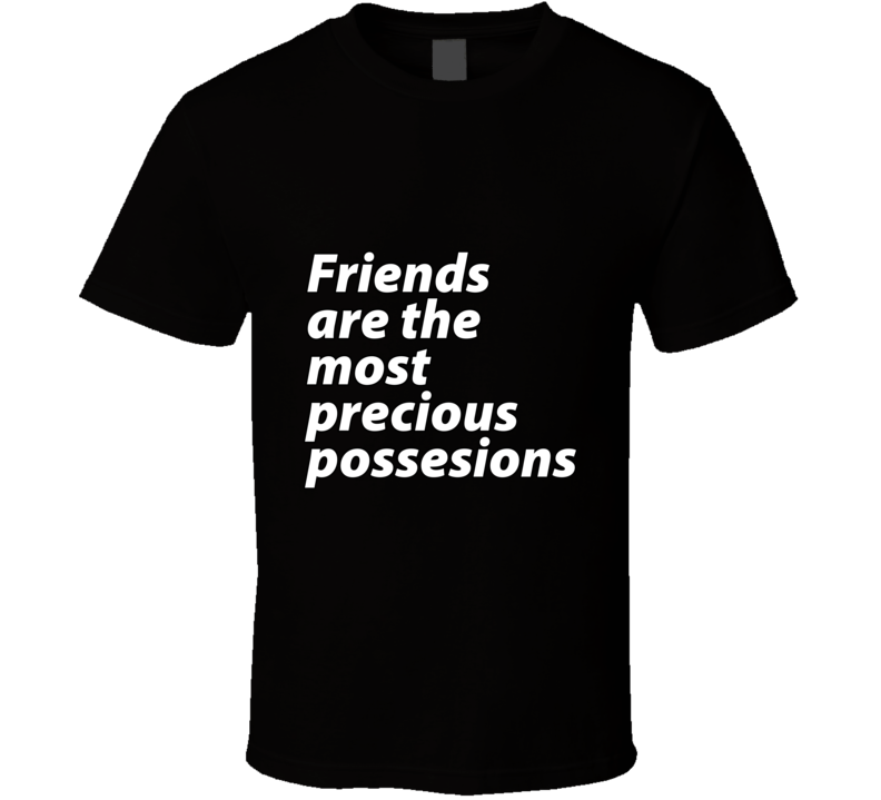 Friends Are The Herodotus T Shirt