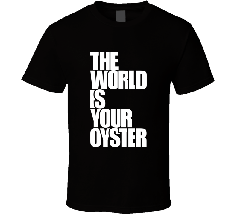 The World Is  Inspirational Fashion T Shirt