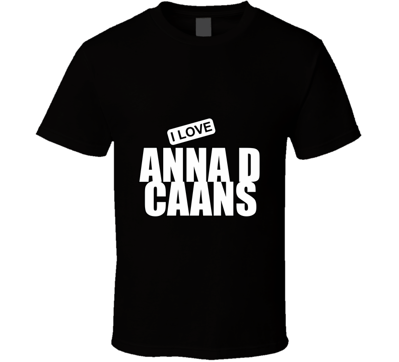 Anna D Caans T Shirt