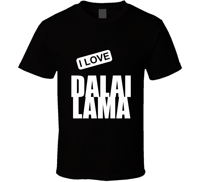 Dalai Lama- Celebrity - Celebslover T Shirt