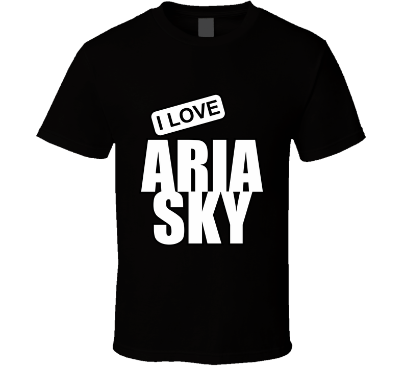 Aria Sky, Artist, Celebrity I Celebslover T Shirt Aria Sky, Artist, Celebrity I Celebslover T Shirt
