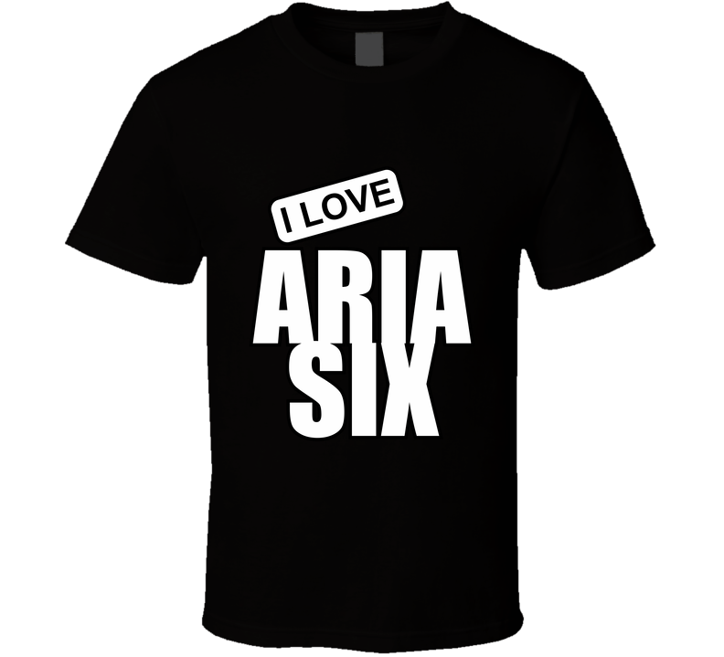 Aria Six, Artist, Celebrity I Celebslover T Shirt Aria Six, Artist, Celebrity I Celebslover T Shirt
