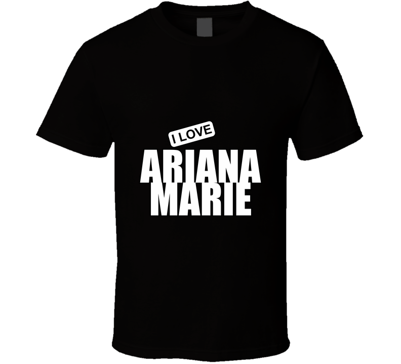 Ariana Marie, Artist, Celebrity I Celebslover T Shirt Ariana Marie, Artist, Celebrity I Celebslover T Shirt