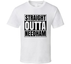 Straight Outta Needham Popular City T Shirt 33970141