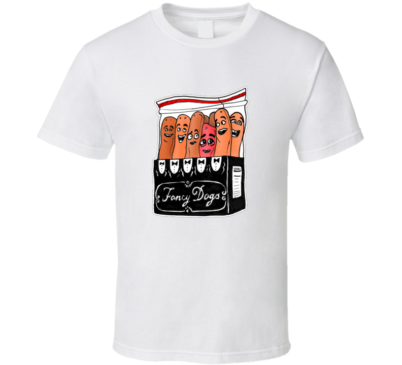Sausage Party Fancy Dogs Funny Movie 2016 Seth Rogen Evan Goldberg Ariel Shaffir James Franco Funny Trendy Classic T Shirt Sausage Party Fancy Dogs Funny Movie 2016 Seth Rogen Evan Goldberg Ariel Shaffir James Franco Funny Trendy Classic T Shirt