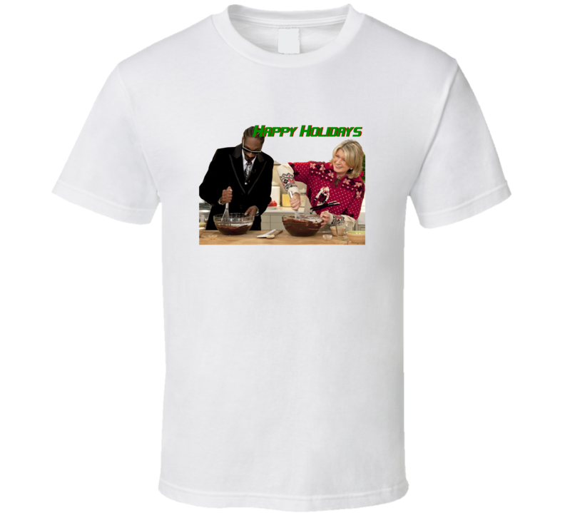 Snoop Dogg and Martha Stewart Cooking Show Happy Holidays Trendy Classic T Shirt Snoop Dogg and Martha Stewart Cooking Show Happy Holidays Trendy Classic T Shirt
