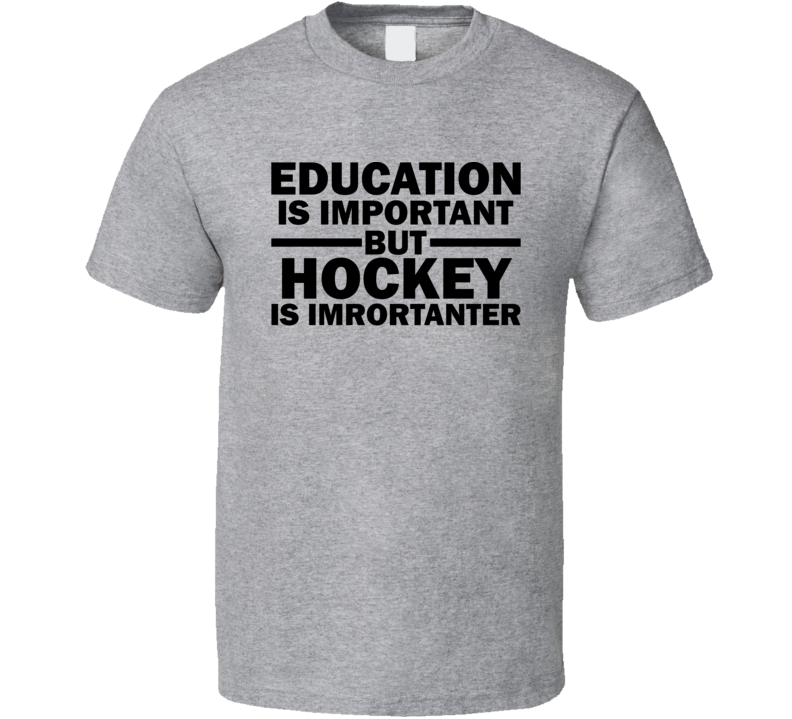 Hockey Is Importanter Funny Fathers Day Grandpa Gift T Shirt Hockey Is Importanter Funny Fathers Day Grandpa Gift T Shirt
