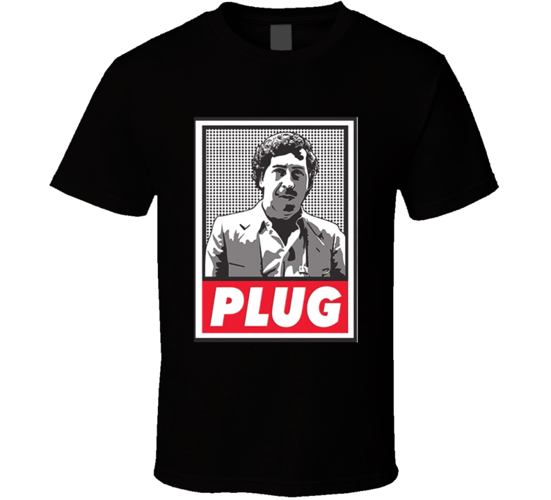 Pablo Escobar Plug Cool T shirt Pablo Escobar Plug Cool T shirt