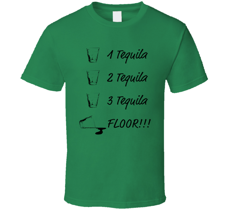 Three Tequila Floor Brooklyn 99 Season 6 Inspired T Shirt Three Tequila Floor Brooklyn 99 Season 6 Inspired T Shirt