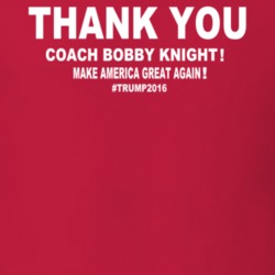 Coach Bobby Knight Indiana Donald Trump Support Great T Shirt 21638038