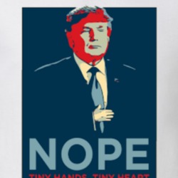 Donald Trump Nope Tiny Hands Tiny Heart Funny Candidate Classic T Shirt 21911663