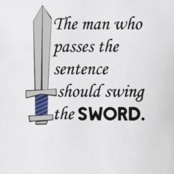 Game of Thrones - the man who passes the swing sword text sentence T Shirt 23338466