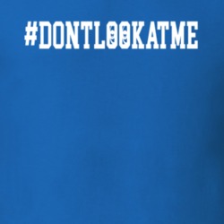 #DONTLOOKATME Yasiel Puig Madison Bumgarner Don't Look at Me Los Angeles Dodgers VS Francisco Giants Baseball Incident Funny Trendy Classic T Shirt 24719731