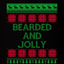 Bearded and Jolly Christmas Funny Holiday Gift T Shirt 25384350