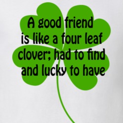 Good Friend St.Patrick's Day Quotes Cool Hipster Fun T Shirt 26198113