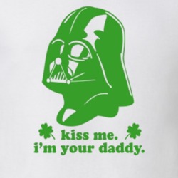 Kiss me Your Daddy Funny St.Patrick's Day Cool Darth Vader T Shirt 26199430