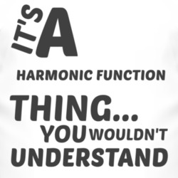 Harmonic Function Thing You Wouldnt Understand Music T Shirt 2703942