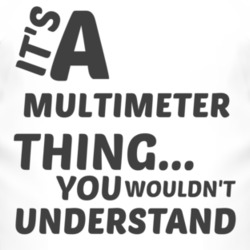 Multimeter Thing You Wouldnt Understand Music T Shirt 2704108