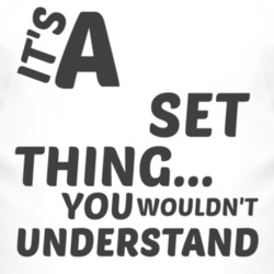 Set Thing You Wouldnt Understand Music T Shirt 2704585
