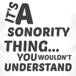 Sonority Thing You Wouldnt Understand Music T Shirt 2704696
