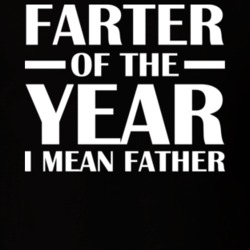 Farter Of The Year Fathers Day Proud Dad Grandpa Funny Gift T Shirt 29750328