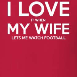 I love It When My Wife Lets Me Watch Soccer Fathers Day Gift T Shirt 31032924