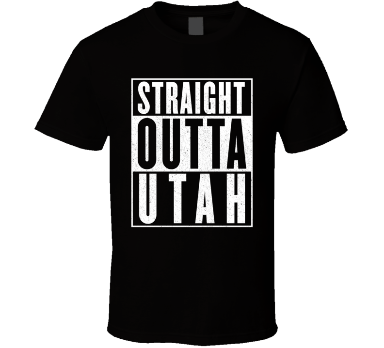 Straight Outta Utah Hip Hop Parody T Shirt Straight Outta Utah Hip Hop Parody T Shirt