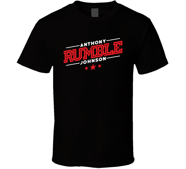 Anthony Rumble Johnson MMA Fighting T Shirt