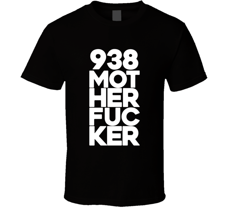 938 Mother Fucker Nate Nike Diaz Motherfucker MMA T Shirt 938 Mother Fucker Nate Nike Diaz Motherfucker MMA T Shirt