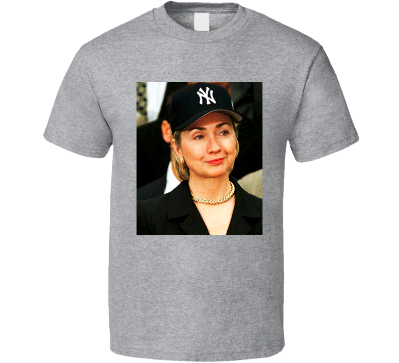 HIllary Clinton New York Yankees Cap T Shirt HIllary Clinton New York Yankees Cap T Shirt