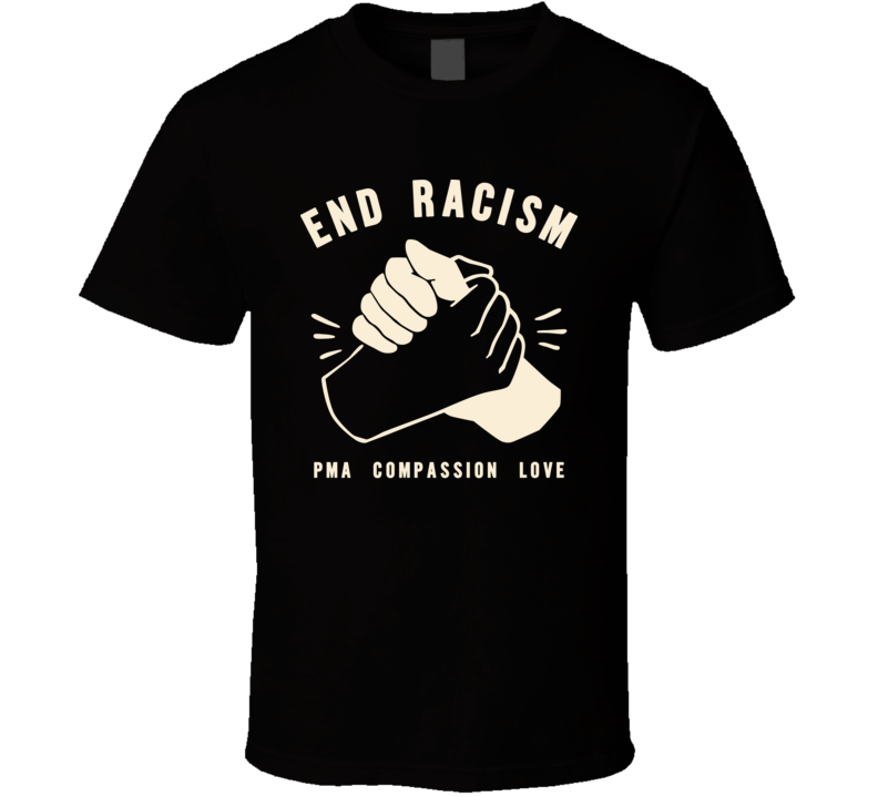 End Racism Black Tees Tee T Shirt End Racism Black Tees Tee T Shirt