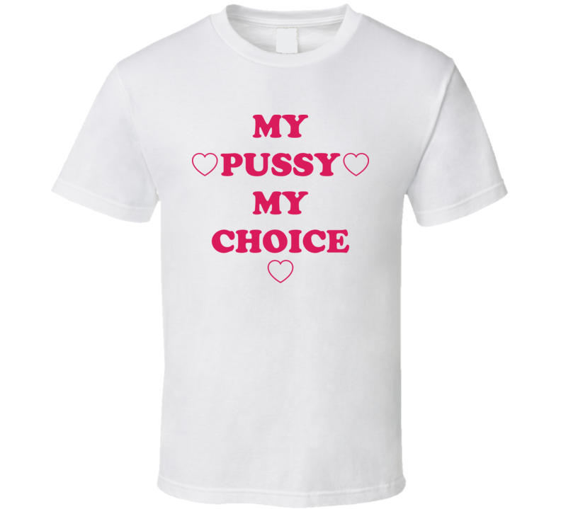 My P My Choice T Shirt