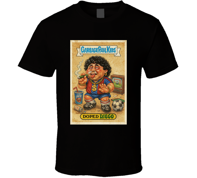 Doped Diego Maradona Garbage Pail Kids T Shirt